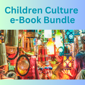 Children Culture e-Book Bundle- with Resell Rights